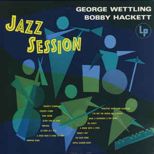 GEORGE WETTLING - George Wettling / Bobby Hackett : Jazz Session cover 