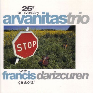 GEORGES ARVANITAS - Arvanitas Trio With Francis Darizcuren: Ça alors! cover 