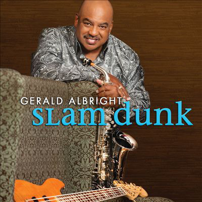 GERALD ALBRIGHT - Slam Dunk cover 