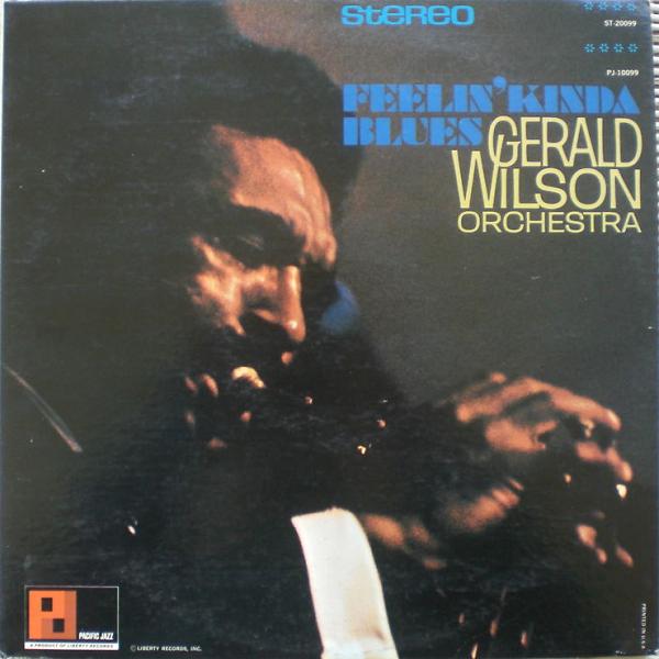 GERALD WILSON - Feelin' Kinda Blues cover 