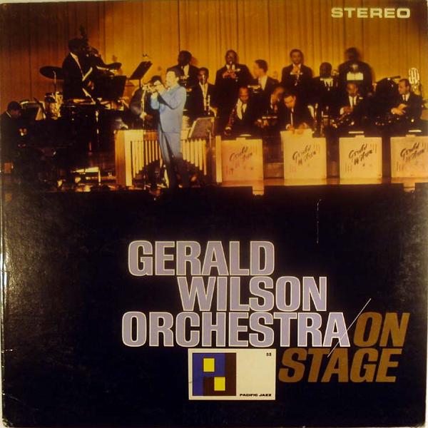 GERALD WILSON - On Stage cover 