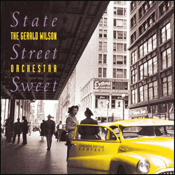 GERALD WILSON - State Street Sweet cover 