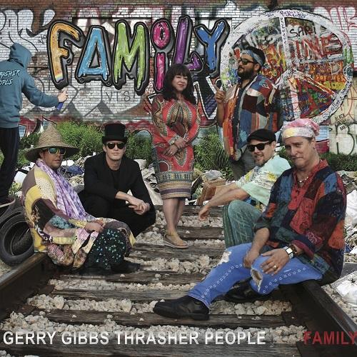 GERRY GIBBS - Gerry Gibbs & Thrasher People : Family cover 