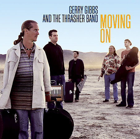 GERRY GIBBS - Moving on, Never Looking Back cover 