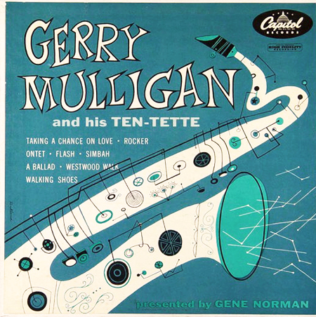 GERRY MULLIGAN - Gerry Mulligan and his Ten-Tette cover 