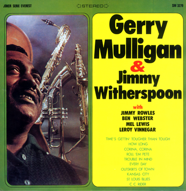 GERRY MULLIGAN - Gerry Mulligan & Jimmy Witherspoon (aka Live At The Renaissance Of Los Angeles) cover 