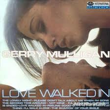 GERRY MULLIGAN - Love Walked In cover 