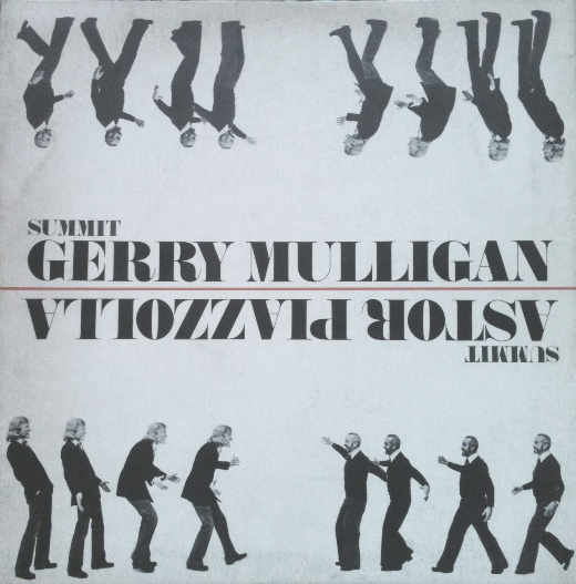 GERRY MULLIGAN - Gerry Mulligan / Astor Piazzolla ‎: Summit (aka Gerry Mulligan - Astor Piazzolla aka Tango Nuevo) cover 