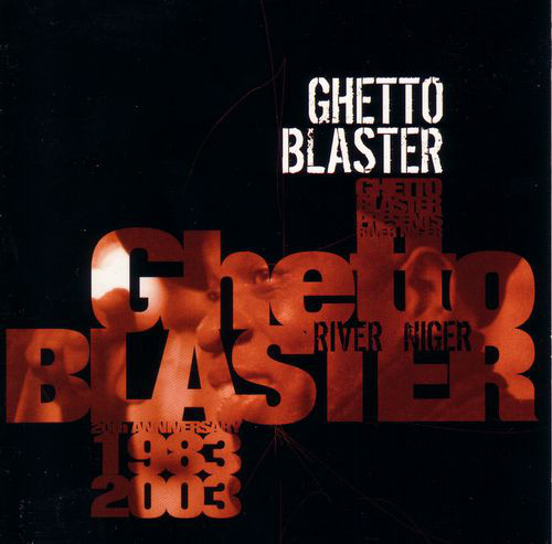 GHETTO BLASTER - River Niger cover 