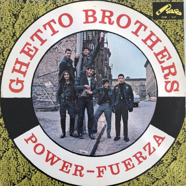GHETTO BROTHERS - Power-Fuerza cover 
