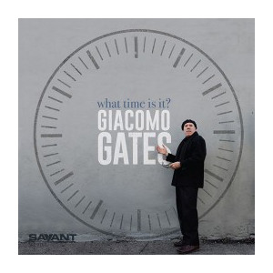 GIACOMO GATES - What Time Is It? cover 