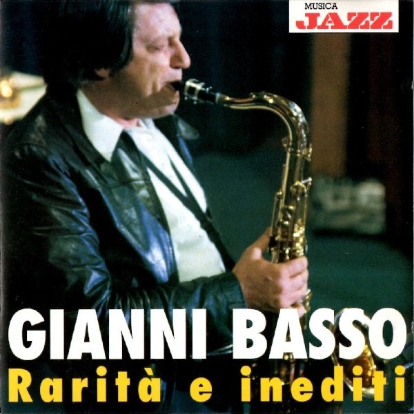 GIANNI BASSO - Rarità E Inediti cover 