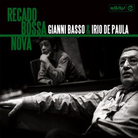 GIANNI BASSO - Recado Bossa Nova cover 