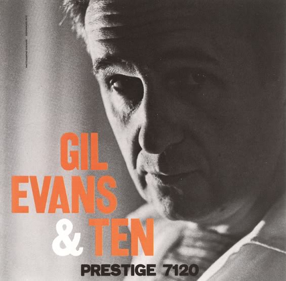 GIL EVANS - Gil Evans & Ten (aka Big Stuff!) cover 