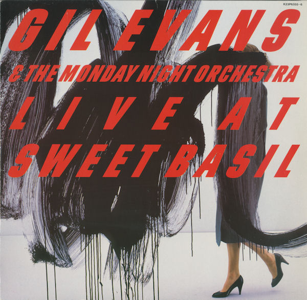 GIL EVANS - Live at Sweet Basil cover 
