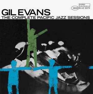 GIL EVANS - The Complete Pacific Jazz Sessions cover 