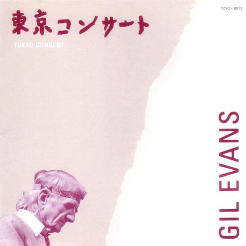 GIL EVANS - Tokyo Concert cover 