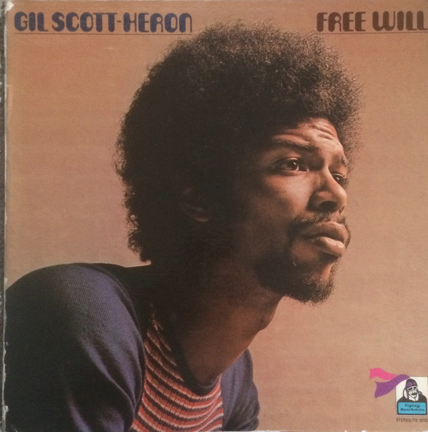 GIL SCOTT-HERON - Free Will cover 