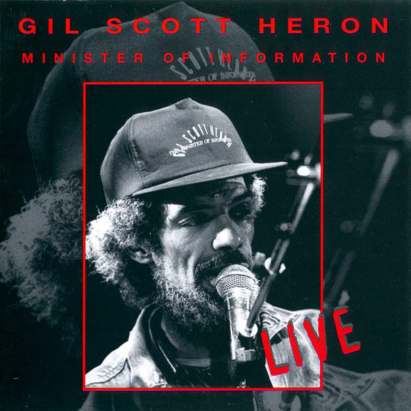 GIL SCOTT-HERON - Minister Of Information - Live cover 