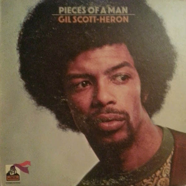 GIL SCOTT-HERON - Pieces Of Man cover 