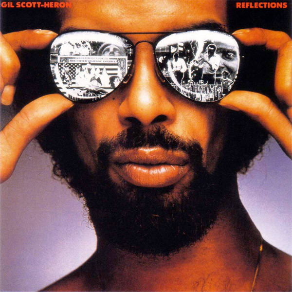 GIL SCOTT-HERON - Reflections cover 