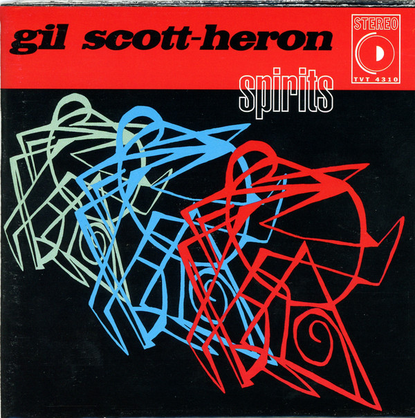 GIL SCOTT-HERON - Spirits cover 