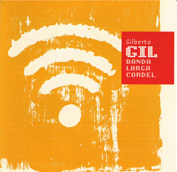 GILBERTO GIL - Banda larga cordel cover 