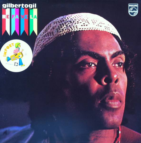 GILBERTO GIL - Refavela cover 