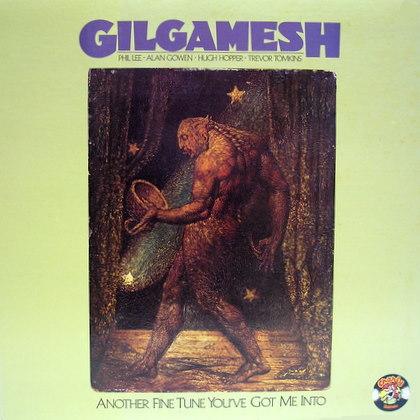 GILGAMESH - Another Fine Tune You've Got Me Into cover 