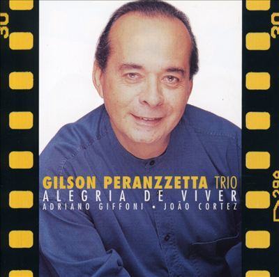 GILSON PERANZZETTA - Alegria de Viver cover 