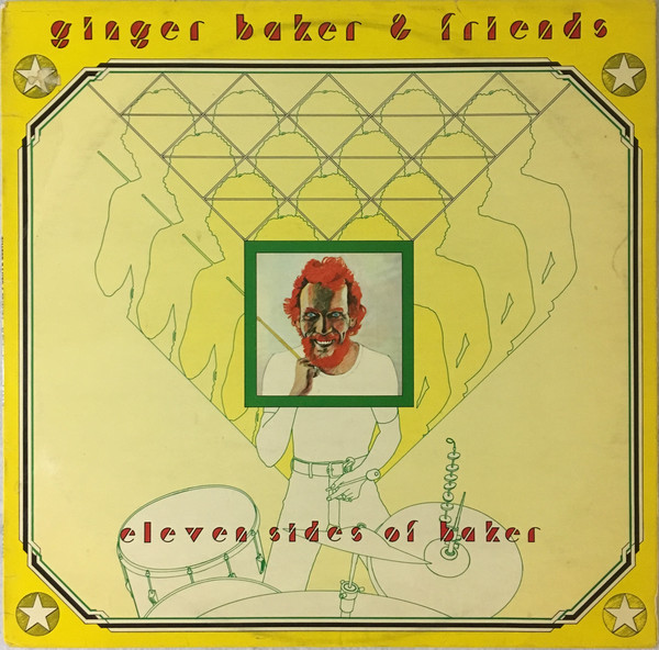 GINGER BAKER - Ginger Baker & Friends ‎: Eleven Sides Of Baker cover 