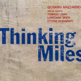 GIOVANNI MAZZARINO - Thinking Miles cover 