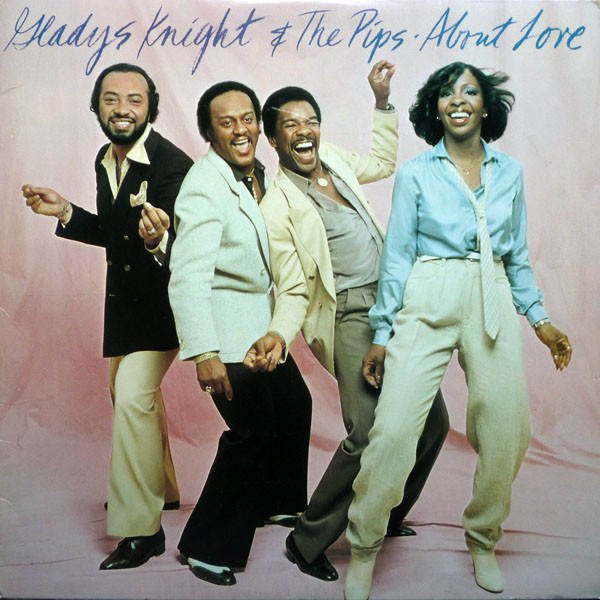 GLADYS KNIGHT - Gladys Knight & The Pips : About Love cover 