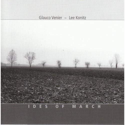 GLAUCO VENIER - Glauco Venier, Lee Konitz : Ides Of March cover 