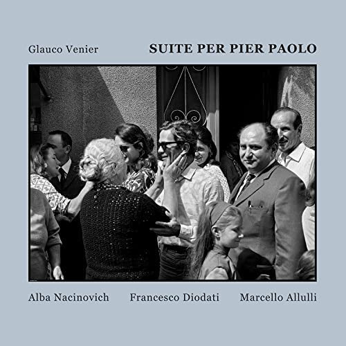 GLAUCO VENIER - Suite Per Pier Paolo cover 