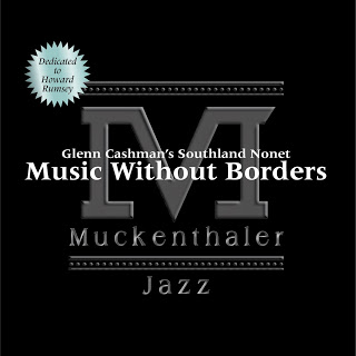 GLENN CASHMAN - Glenn Cashman's Southland Nonet : Music Without Borders cover 