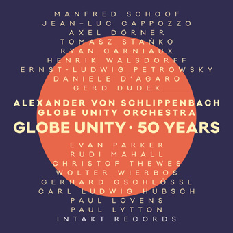 GLOBE UNITY ORCHESTRA - Globe Unity - 50 Years cover 