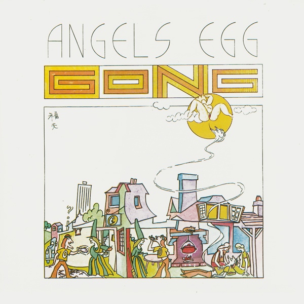 GONG - Angels Egg: Radio Gnome Invisible, Part 2 cover 
