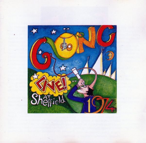 GONG - Live At Sheffield '74 cover 