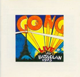 GONG - Live Au Bataclan cover 