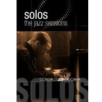 GONZALO RUBALCABA - Solos : The Jazz Sessions cover 