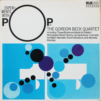 GORDON BECK - Experiments with Pops cover 