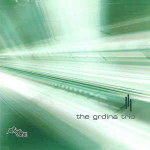 GORDON GRDINA - The Grdina Trio cover 