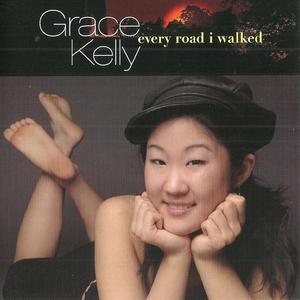GRACE KELLY - Every Road I Walked cover 