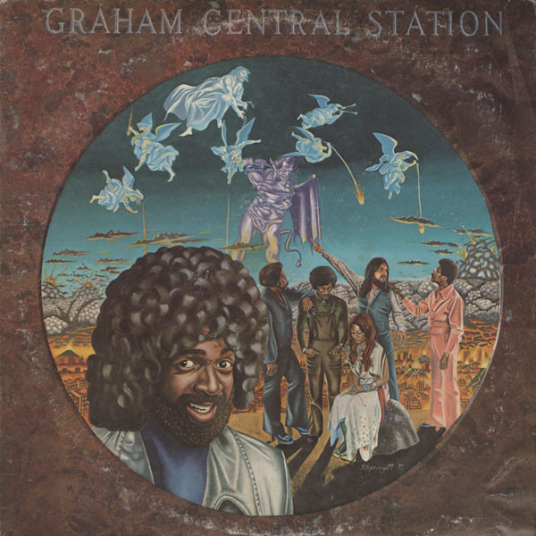 GRAHAM CENTRAL STATION - Ain't No 'Bout-A-Doubt It cover 