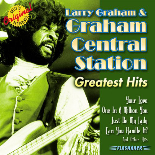 GRAHAM CENTRAL STATION - Greatest Hits cover 