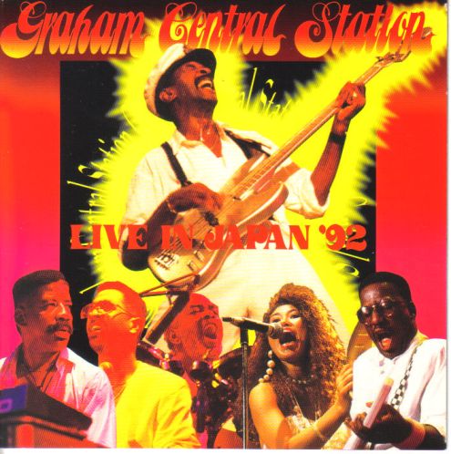 GRAHAM CENTRAL STATION - Live In Japan '92 cover 