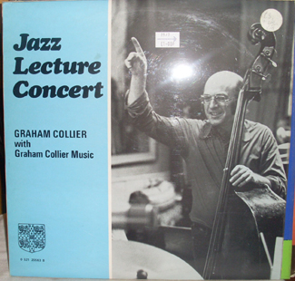 GRAHAM COLLIER - Jazz Lecture Concert cover 