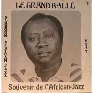 GRAND KALLÉ ET L'AFRICAN JAZZ - Souvenir De L' African Jazz Vol. 7 cover 