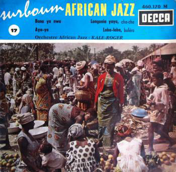 GRAND KALLÉ ET L'AFRICAN JAZZ - Surboum African Jazz Nº 17 cover 